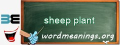 WordMeaning blackboard for sheep plant